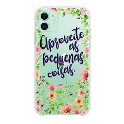 Capa para Celular - Aproveite as pequenas coisas