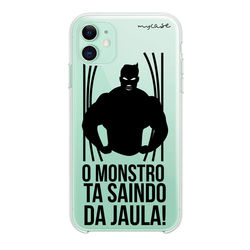 Capa para Celular - O monstro ta saindo da jaula.