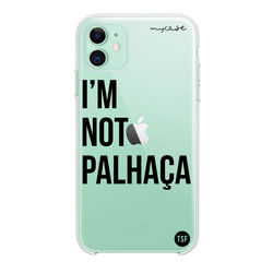 Capa para celular - TSF | I'm Not Palhaça